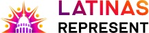 Latinas Represent